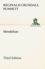 Mendelism Third Edition