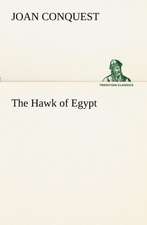 The Hawk of Egypt