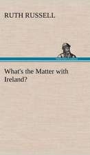 What's the Matter with Ireland?