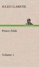 Prince Zilah - Volume 1