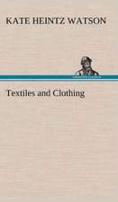 Textiles and Clothing