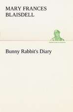 Bunny Rabbit's Diary