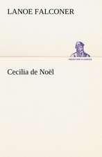 Cecilia de No L: The Story of a Homing Pigeon