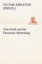 Tom Swift and the Electronic Hydrolung