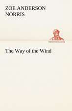 The Way of the Wind