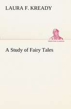 A Study of Fairy Tales