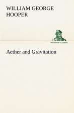 Aether and Gravitation