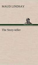 The Story-Teller: 2nd Edition for Ironware, Tinware, Wood, Etc. with Sections on Tinplating and Galvanizing