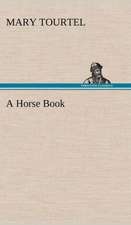 A Horse Book