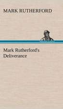 Mark Rutherford's Deliverance