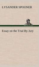 Essay on the Trial by Jury: The Rights of Man