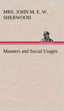 Manners and Social Usages