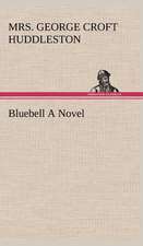 Bluebell a Novel: The Rights of Man