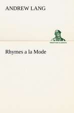 Rhymes a la Mode