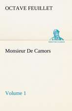 Monsieur de Camors - Volume 1: The Story of Mary Slessor