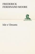 Isle O' Dreams: The Hope of India