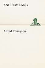 Alfred Tennyson