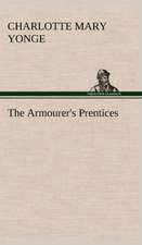 The Armourer's Prentices