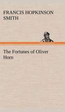 The Fortunes of Oliver Horn