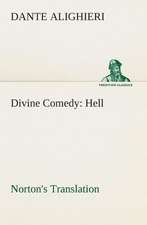 Divine Comedy, Norton's Translation, Hell