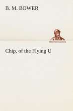 Chip, of the Flying U