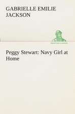 Peggy Stewart: Navy Girl at Home