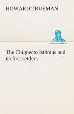 The Chignecto Isthmus and Its First Settlers: Right Guard