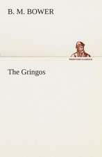 The Gringos