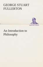 An Introduction to Philosophy