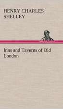 Inns and Taverns of Old London