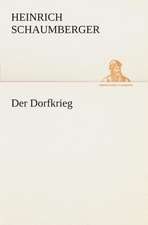 Der Dorfkrieg