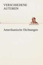 Amerikanische Dichtungen