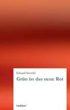 Grun Ist Das Neue Rot: Overrompeling Eener Plantage