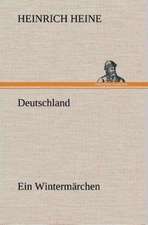 Deutschland. Ein Wintermärchen
