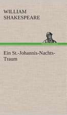 Ein St.-Johannis-Nachts-Traum