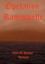 Operation Rammwelle