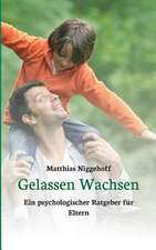 Gelassen Wachsen