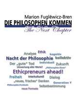 Die Philosophen Kommen - The Next Chapter: Glamour Und Korruption