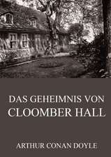 Das Geheimnis von Cloomber Hall