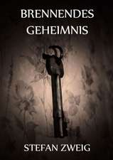 Brennendes Geheimnis