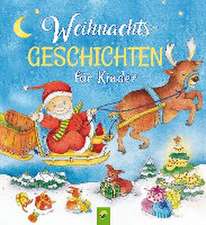 Weihnachtsgeschichten für Kinder