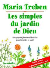 Les Simples Du Jardin de Dieu