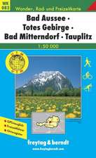 Bad Aussee, Totes Gebirge, Bad Mitterndorf, Tauplitz 1 : 50 000. WK 082