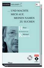 Gehört Gelesen 01: Und machte mich auf meinen Namen zu Suchen