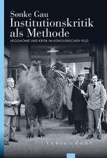 Institutionskritik als Methode