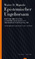 Epistemischer Ungehorsam