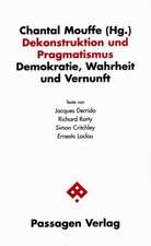 Dekonstruktion und Pragmatismus