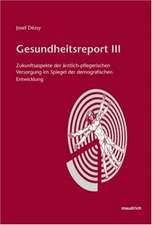 Gesundheitsreport III