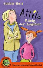 Attila - König der Angeber