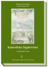 Kaiserliche Jagdreviere